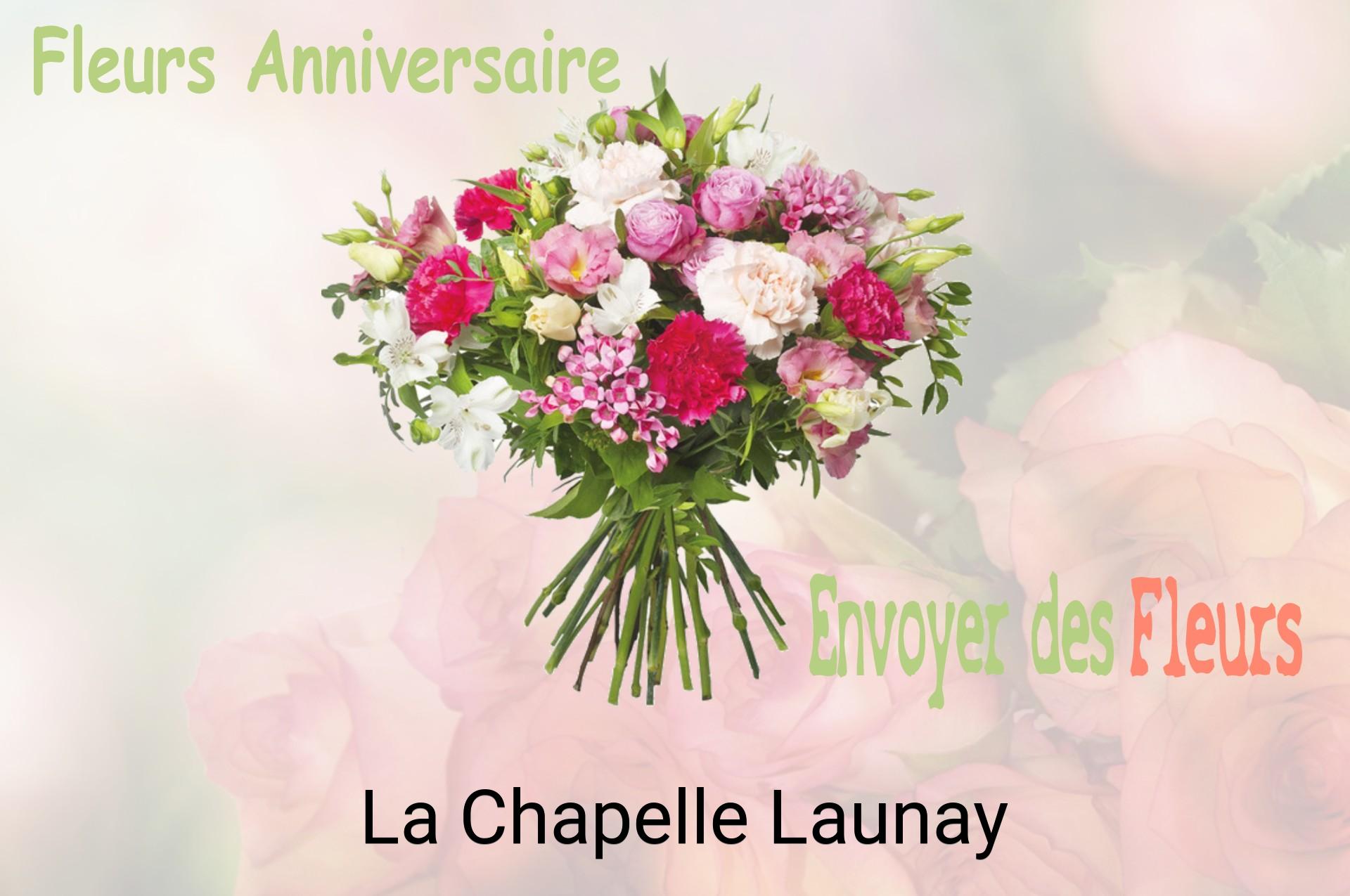 Bouquet de fleurs d’anniversaire livré à La Chapelle-Launay